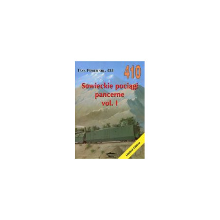 410 Sowieckie pociagi pancerne vol. I Tank Power vol. CLI
