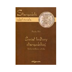 Świat kultury staropolskiej