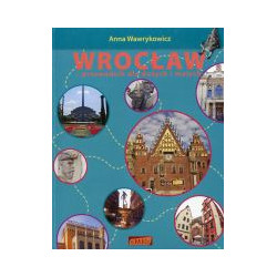 Wrocław - przewodnik dla dużych i małych
