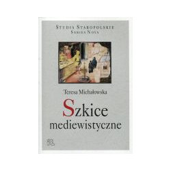 Szkice mediewistyczne