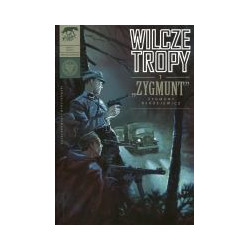 Wilcze tropy. Zeszyt 1 - Zygmunt