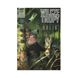 Wilcze tropy. Zeszyt 2 - Orlik