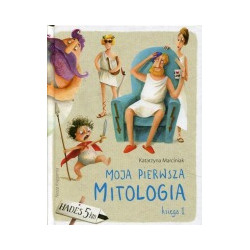 Moja pierwsza mitologia