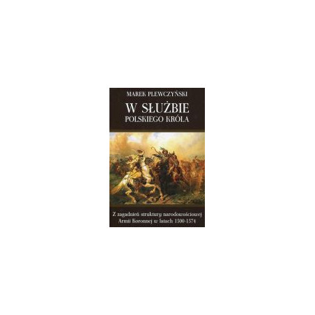 W służbie polskiego króla