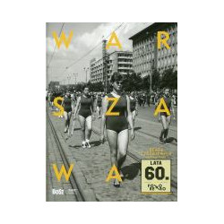 Warszawa. Lata 60.