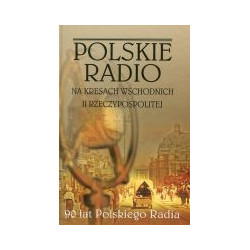 Polskie Radio na Kresach Wschodnich II Rzeczypospolitej