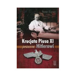 Krucjata Piusa XI przeciw Hitlerowi