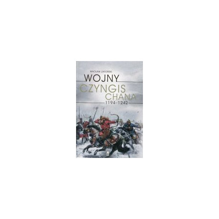 Wojny Czyngis-chana 1194-1242
