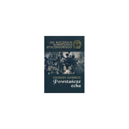 Powstańcze echa