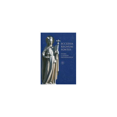 Ecclesia - Regnum - Fontes