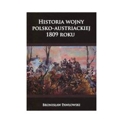 Historia wojny polsko-austriackiej 1809 roku