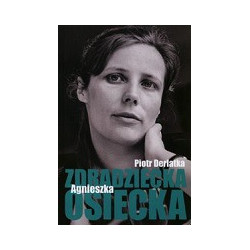 Zdradziecka Agnieszka Osiecka