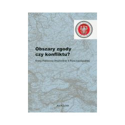 Obszary zgody czy konfliktu?