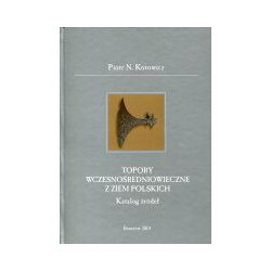 Topory wczesnośredniowieczne z ziem polskich