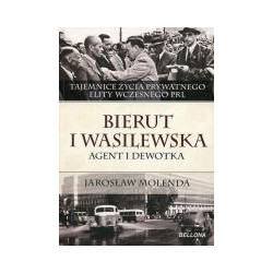 Bierut i Wasilewska Agent i dewotka