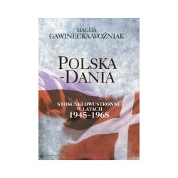 Polska - Dania. Stosunki dwustronne w latach 1945-1968