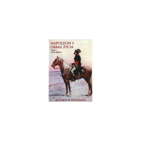 Napoleon I Obraz życia