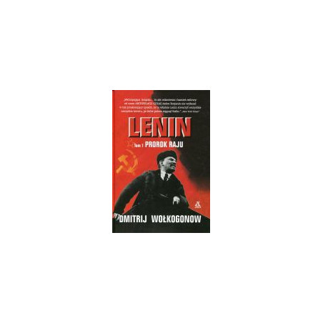 Lenin. Prorok raju Tom 1