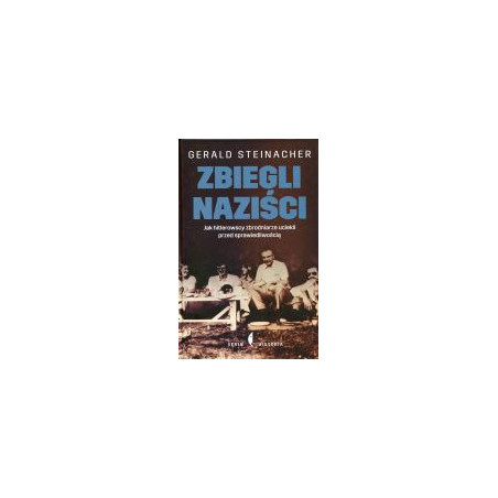 Zbiegli naziści