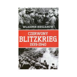 Czerwony Blitzkrieg 1939-1940