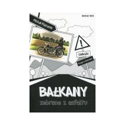 Bałkany zebrane z asfaltu