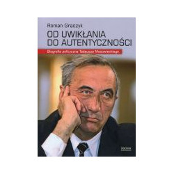 Od uwikłania do autentyczności