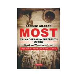 Most. Tajna operacja przerzutu Żydów