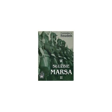 W służbie Marsa tom II