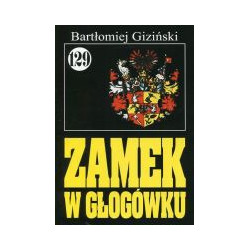 Pan Samochodzik i zamek w Głogówku