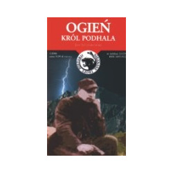 Ogień - Król Podhala
