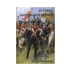 O cześć imienia polskiego
