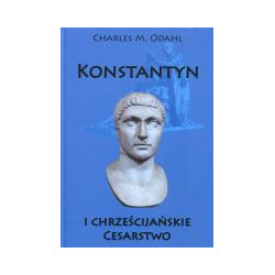 Konstantyn i chrześcijańskie Cesarstwo