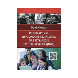 Informatyczne wspomaganie kształcenia na przykładzie historii Armii Krajowej