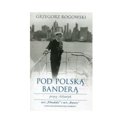 Pod polską banderą przez Atlantyk