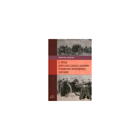 2. pułk artylerii lekkiej Legionów w kampanii wrześniowej 1939 roku