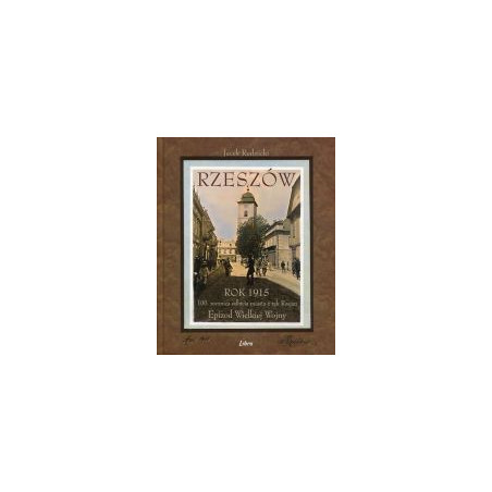 Rzeszów Rok 1915