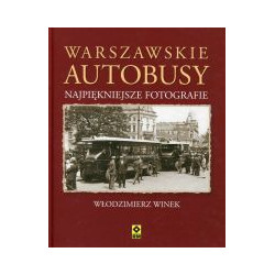 Warszawskie autobusy. Najpiękniejsze fotografie