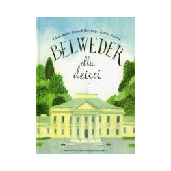Belweder dla dzieci