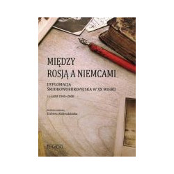 Między Rosją a Niemcami