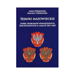 Sejmiki mazowieckie wobec problemów wewnętrznych Rzeczypospolitej w latach 1661-1665