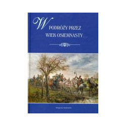 W podróży przez wiek osiemnasty