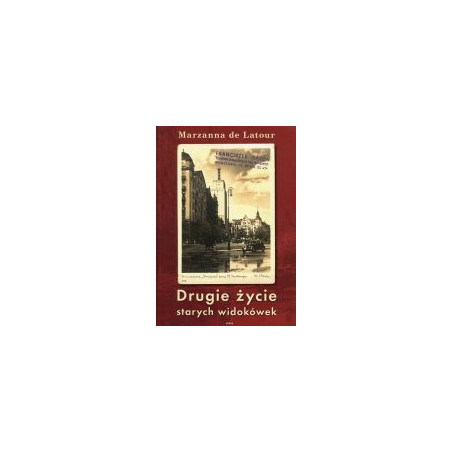 Drugie życie starych widokówek