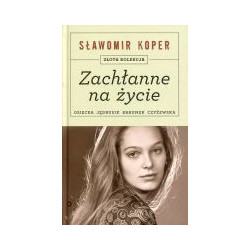 Zachłanne na życie