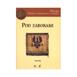 Pod zaborami 1795-1914