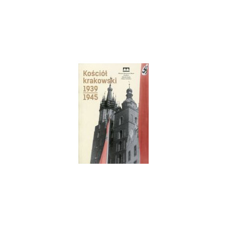 Kościół krakowski 1939-1945