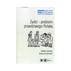 Żydzi - problem prawdziwego Polaka