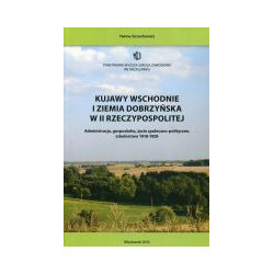 Kujawy wschodnie i ziemia dobrzyńska w II Rzeczypospolitej