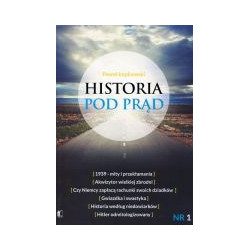 Historia pod prąd nr 1