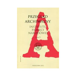 Przegląd archiwalny Instytutu Pamięci Narodowej Tom 5