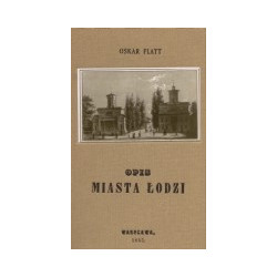 Opis miasta Łodzi